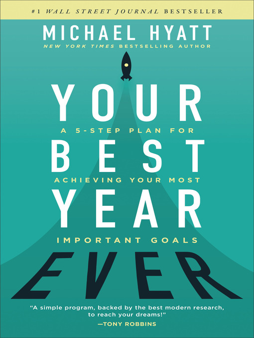 Title details for Your Best Year Ever by Michael Hyatt - Available